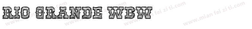 Rio Grande Wbw字体转换
